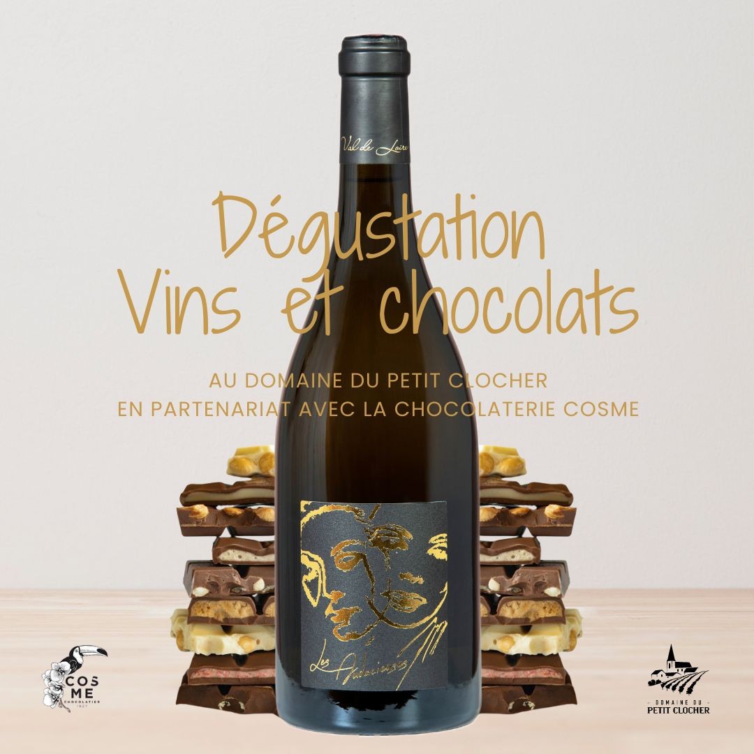 NOUVEAU ! Dégustation "Vins et chocolats" Domaine du Petit Clocher